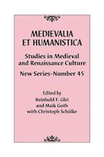 Medievalia et Humanistica, No. 45