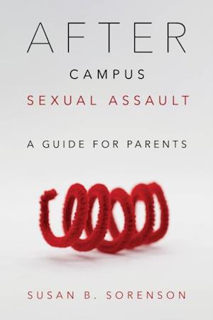 After Campus Sexual Assault