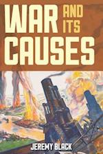 War and Its Causes