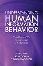 Understanding Human Information Behavior