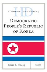 Historical Dictionary of Democratic People's Republic of Korea