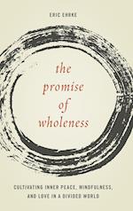 The Promise of Wholeness