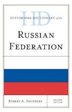 Historical Dictionary of the Russian Federation