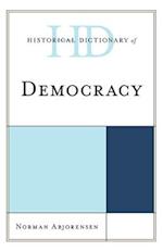 Historical Dictionary of Democracy