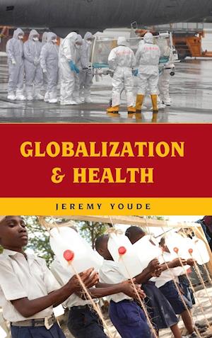 Globalization and Health