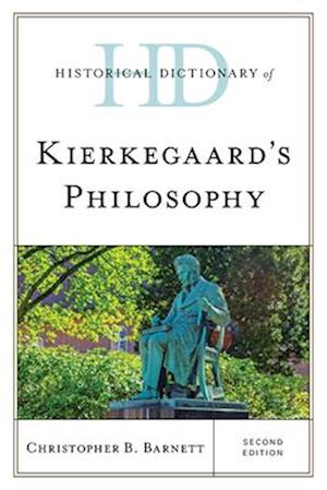 Historical Dictionary of Kierkegaard's Philosophy