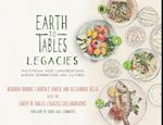 Earth to Tables Legacies