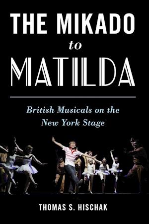 The Mikado to Matilda