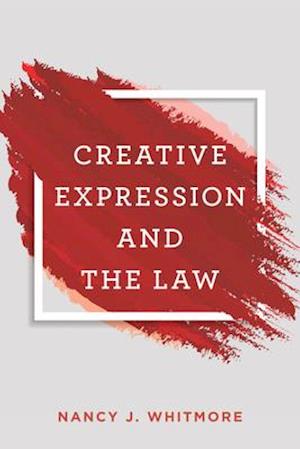 Creative Expression and the Law