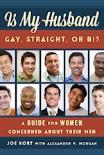 Is My Husband Gay, Straight, or Bi?