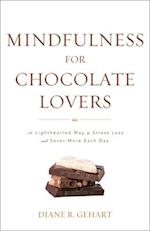 Mindfulness for Chocolate Lovers