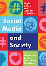 Social Media and Society : An Introduction to the Mass Media Landscape 