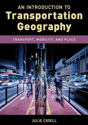 An Introduction to Transportation Geography