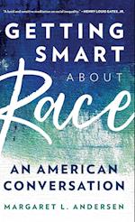 Getting Smart about Race
