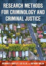 Research Methods for Criminology and Criminal Justice