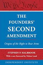 The Founders' Second Amendment