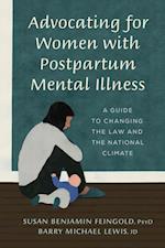 Advocating for Women with Postpartum Mental Illness