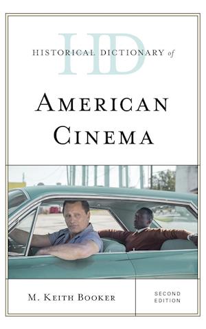 Historical Dictionary of American Cinema