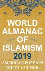 World Almanac of Islamism 2019