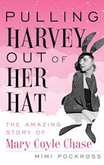 Pulling Harvey Out of Her Hat