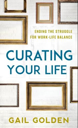 Curating Your Life