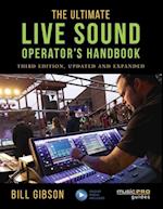 The Ultimate Live Sound Operator's Handbook