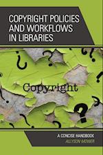 Copyright Policies and Workflows in Libraries