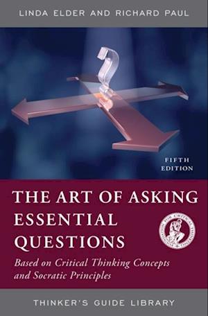 Art of Asking Essential Questions