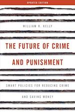 Future of Crime and Punishment