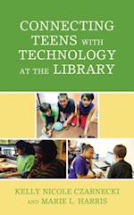 Connecting Teens with Technology at the Library