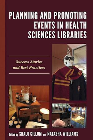 Planning and Promoting Events in Health Sciences Libraries