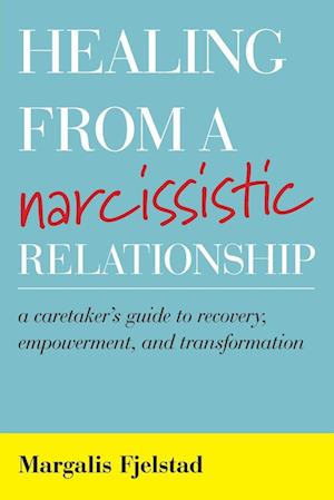 Healing from a Narcissistic Relationship