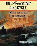 The Annotated Ring Cycle