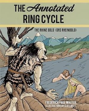 Annotated Ring Cycle