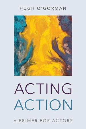 Acting Action