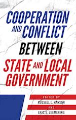 Cooperation and Conflict Between State and Local Government