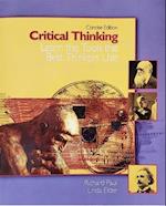 Critical Thinking : Learn the Tools the Best Thinkers Use 