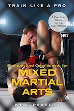 Strength and Conditioning for Mixed Martial Arts