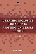 Creating Inclusive Libraries by Applying Universal Design