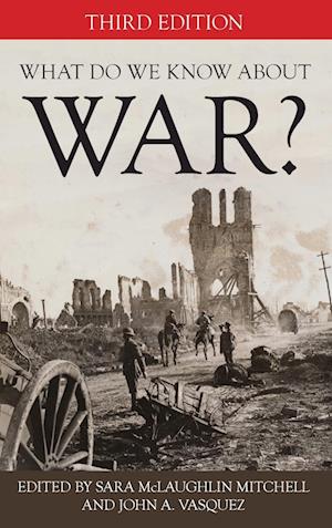 What Do We Know about War?