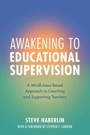 Awakening to Educational Supervision