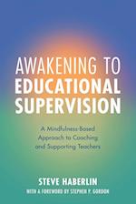 Awakening to Educational Supervision