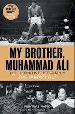 My Brother, Muhammad Ali