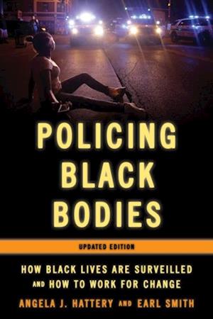 Policing Black Bodies