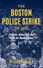 The Boston Police Strike of 1919