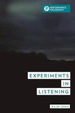 Experiments in Listening