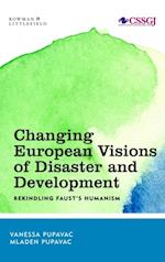 Changing European Visions of Disaster and Development