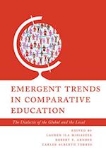 Emergent Trends in Comparative Education