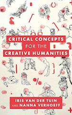 Critical Concepts for the Creative Humanities