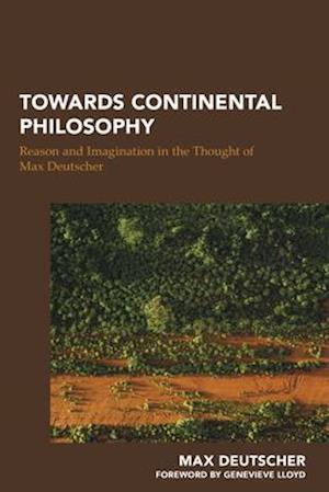 Towards Continental Philosophy